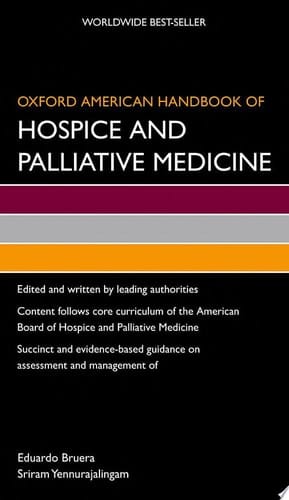 Oxford American Handbook of Hospice and Palliative Medicine (Oxford American Handbooks of Medicine)
