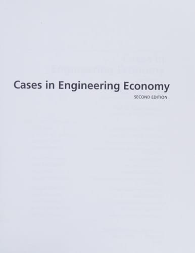 Cases in Engineering Economy