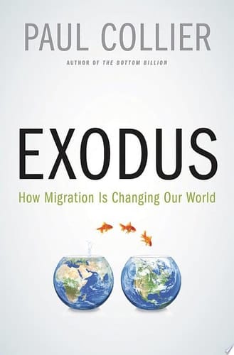 Exodus: How Migration is Changing Our World