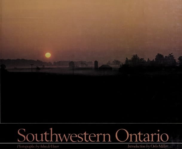 Southwestern Ontario (Canadian Regional Pictoral Series)