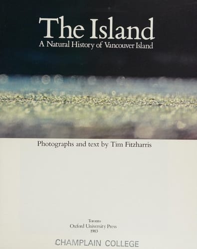 The island: A natural history of Vancouver Island