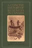 A Concise History of Business in Canada