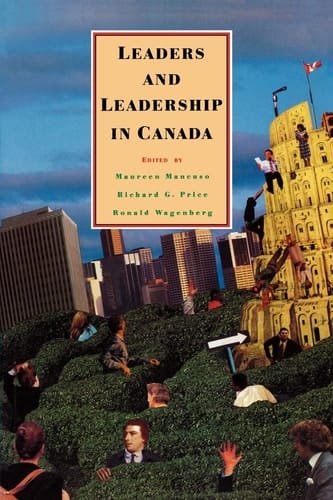 Leaders and Leadership in Canada