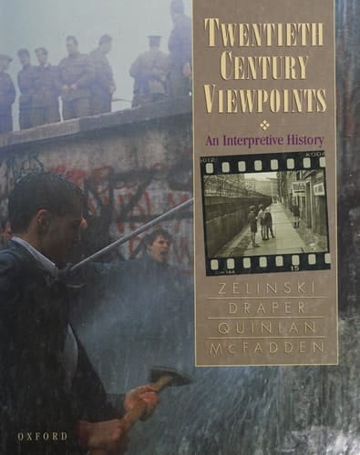 Twentieth Century Viewpoints : An Interpretive His