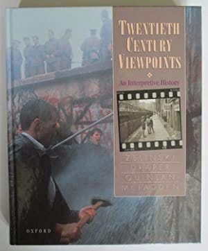Twentieth Century Viewpoints: An Interpretive History