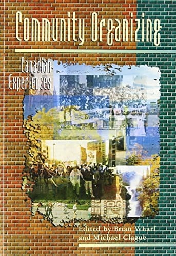 Community Organizing: Canadian Experiences