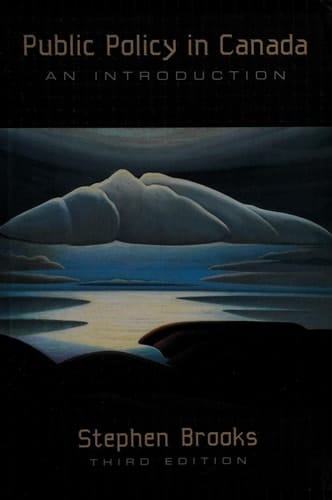 Public Policy in Canada: An Introduction