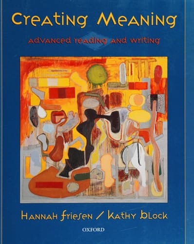 Creating meaning: Advanced reading and writing