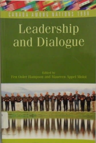 Canada Among Nations 1998: Leadership and Dialogue