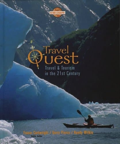 Travel Quest : Travel and Tourism in the 21st Century
