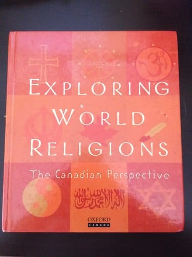 Exploring World Religions: The Canadian Perspective