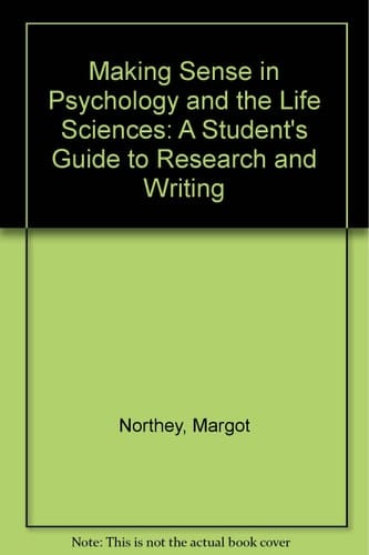 Making Sense in Psychology and the Life Sciences (Making Sense Series)