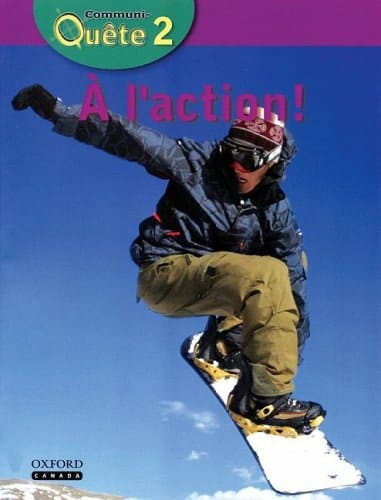 A l'action! - Student Book: Communi-Quete 2