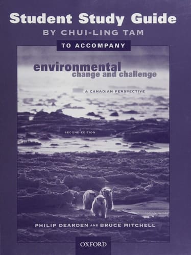 Environmental Change and Challenge: A Canadian Perspective
