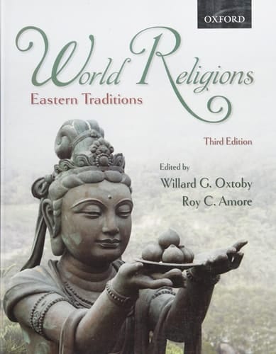 World Religions: Eastern Traditions, 3rd Edition