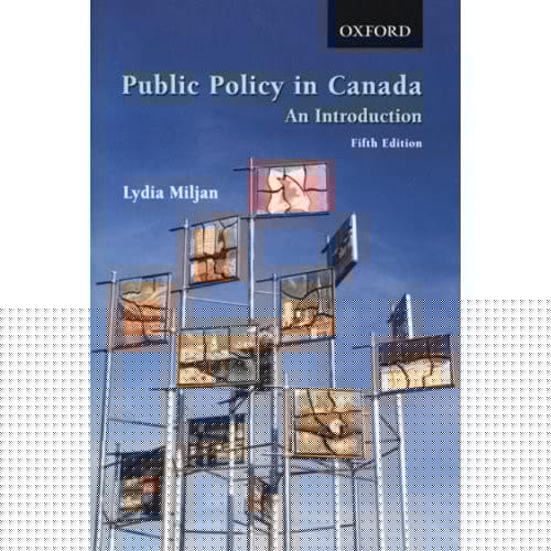 Public Policy in Canada: An Introduction