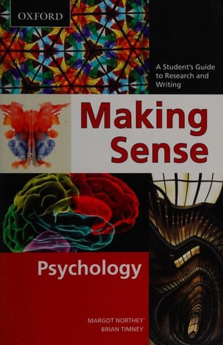 Making Sense in Psychology: A Student's Guide to Research and Writing
