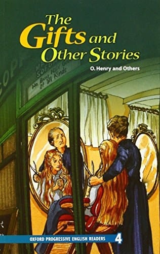 New Oxford Progressive English Readers 4. The Gifts and Other Stories