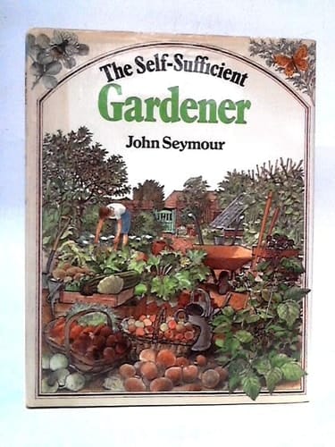 The self-sufficient gardener, adapted for Australia and New Zealand.