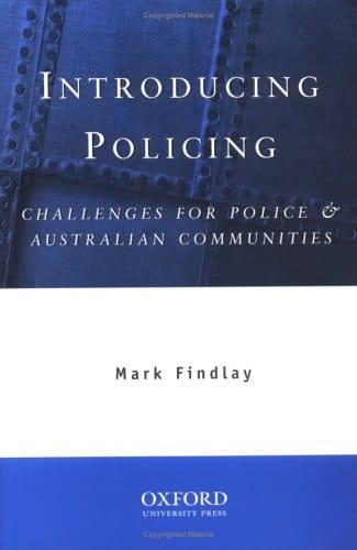 Introducing Policing: Challenges for Police & Australian Communities