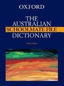 The Australian Schoolmate File Dictionary