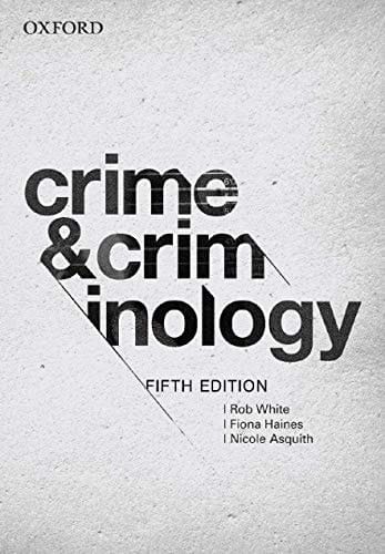 Crime and Criminology 5e