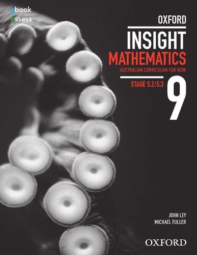 Oxford Insight Mathematics Australian Curriculum for NSW. 9, stage 5.2/5.3