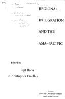 Regional Integration and the Asia-Pacific