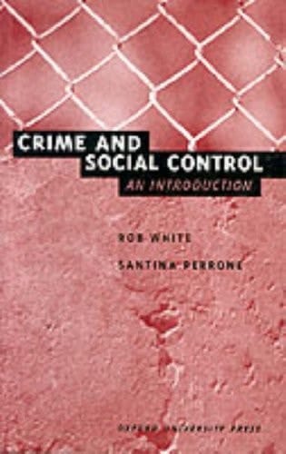 Crime and Social Control: An Introduction