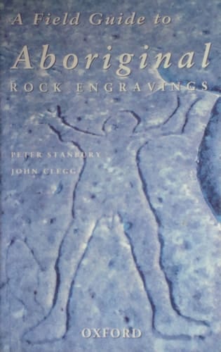 A Field Guide to Aboriginal Rock Engravings