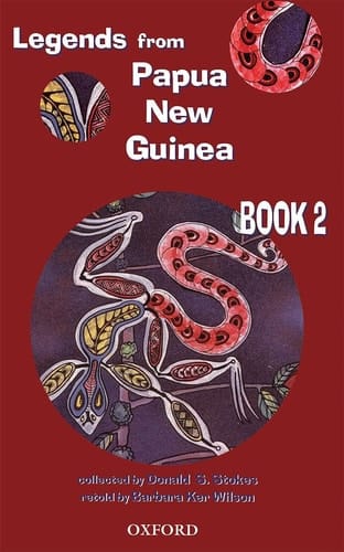 Legends From Papua New Guinea: Book 2