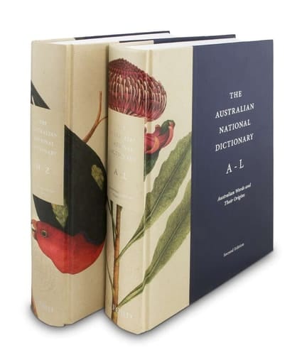 The Australian National Dictionary: Australian Words and Their Origins - 2 Volumes A-L and M-Z