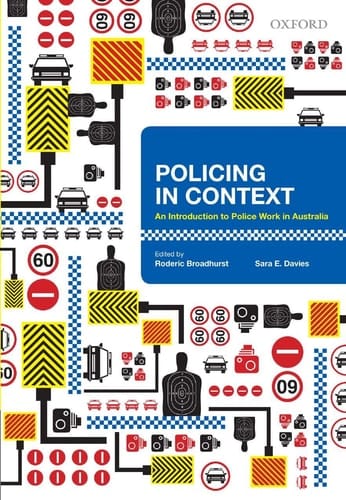 Policing in Context: An Introduction to Police Work in Australia