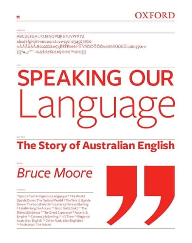 Speaking Our Language: The Story of Australian English