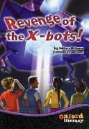 Revenge Of The X-bots!