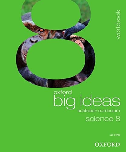 Oxford Big Ideas Science 8: Australian Curriculum Workbook