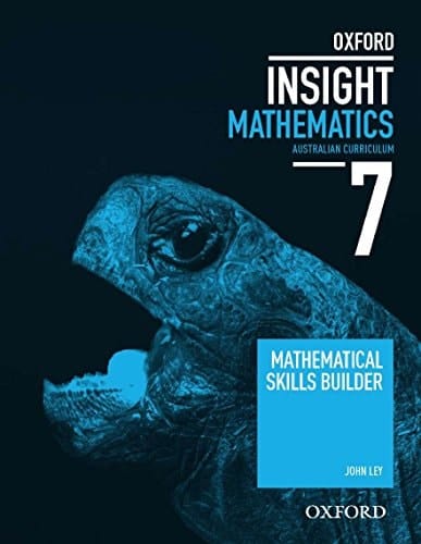 Oxford Insight Mathematics 7 Australian Curriculum Mathematical Skills Builder