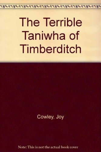 The Terrible Taniwha of Timberditch