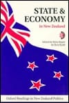 State and Economy in New Zealand (Oxford Readings in New Zealand Politics, No. 2)