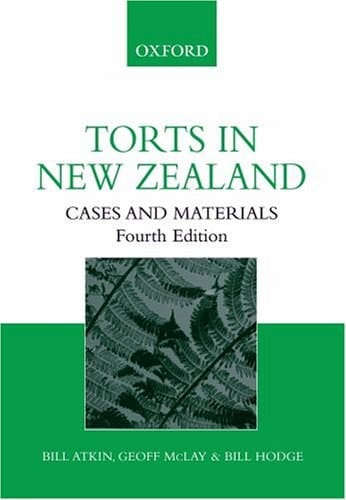 Torts in New Zealand: Cases and Materials