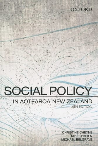 Social Policy in Aotearoa New Zealand: A Critical Introduction