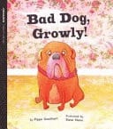 Bad Dog, Growly, Level 17