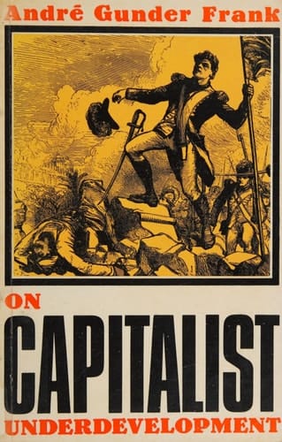 On Capitalist Underdevelopment