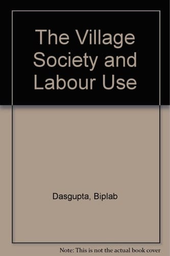 The Village Society and Labour Use