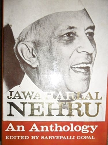 Jawaharlal Nehru: An Anthology