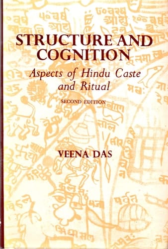Structure and cognition: Aspects of Hindu caste and ritual