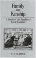 Family and Kinship: A Study of the Pandits of Rural Kashmir