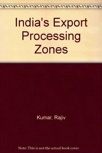 India's Export Processing Zones