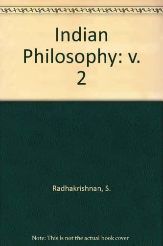 Indian Philosophy, Vol. 2