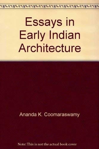 Essays in Early Indian Architecture